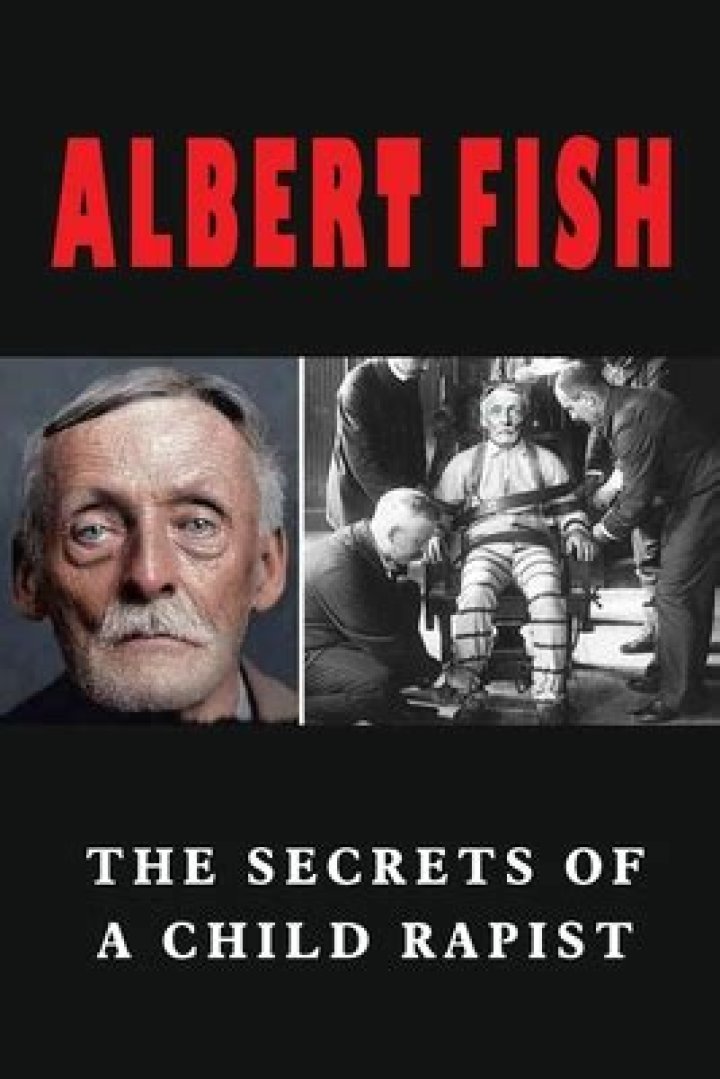 Albert Fish Biography - Facts, Childhood, Family Life & Achievements