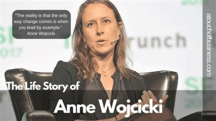 Anne Wojcicki Biography - Facts, Childhood, Family Life & Achievements