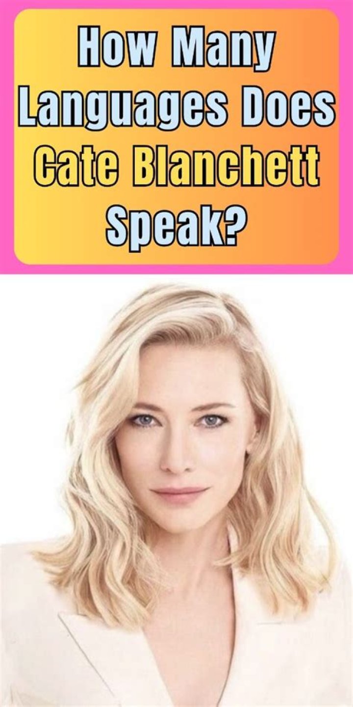 How many languages does Cate Blanchett speak?