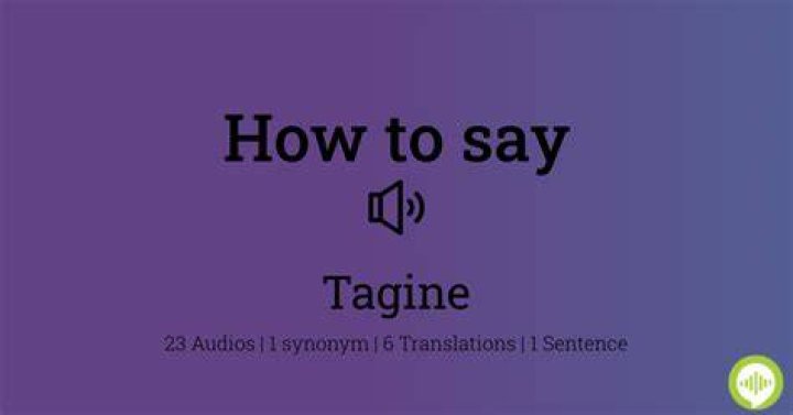 How to pronounce tagine