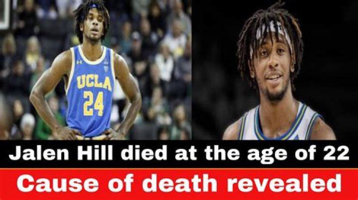 Jalen Hill cause of death: What happened to Jalen Hill?