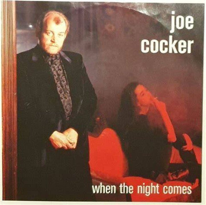Joe Cocker’s
When The Night Comes Lyrics