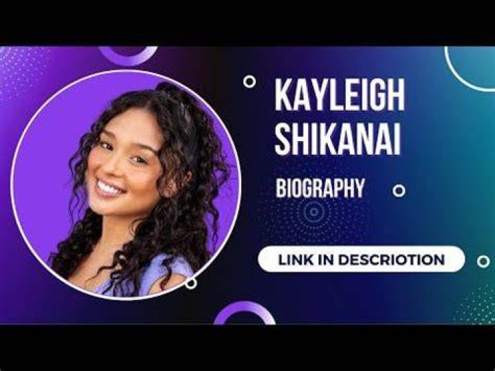 Kayleigh Shikanai Wikipedia, Age, Biography, Height, Boyfriend, Instagram