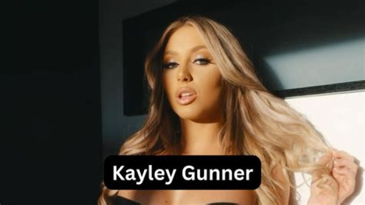 Kayley Gunner Biography, Wiki, Net Worth, Height, Weight & More