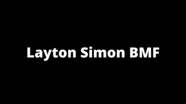 Layton Simon BMF: Is Layton Simon still alive?