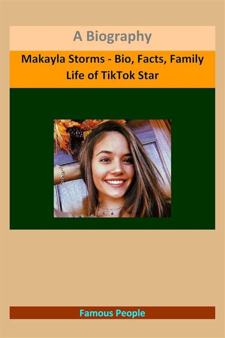 Makayla Storms Biography - Facts, Childhood, Family Life & Achievements