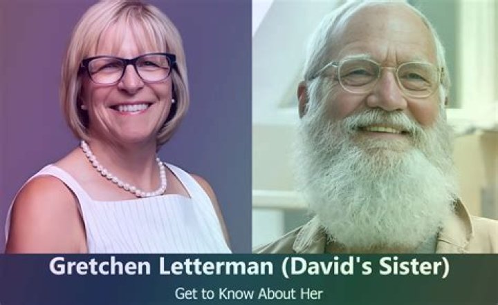 Meet sisters Gretchen Letterman, Janice Letterman
