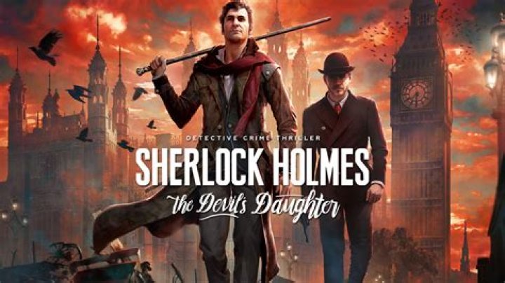 Sherlock Holmes: The Devil’s Daughter Review