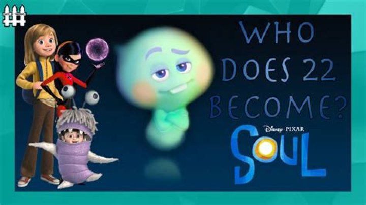 What did 22 become in Soul? – Celebrity