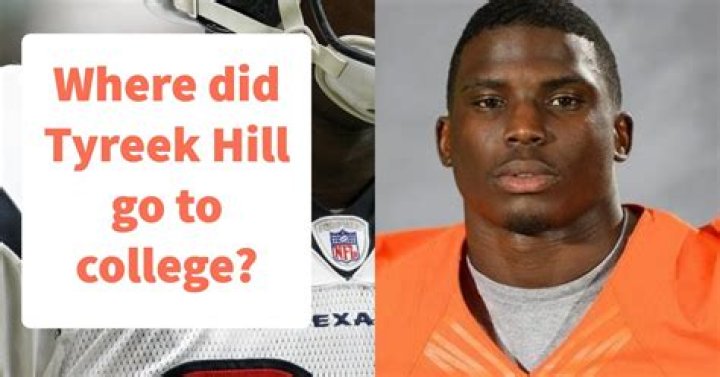 Where did Tyreek Hill go to college?
