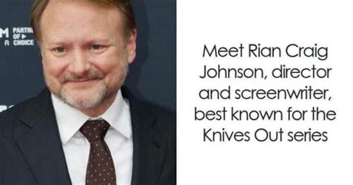 Who is Rian Johnson? See Net-worth, Quote, Awards, Fact, Wiki