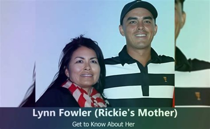 Who is Rickie Fowler’s mother Lynn Fowler?