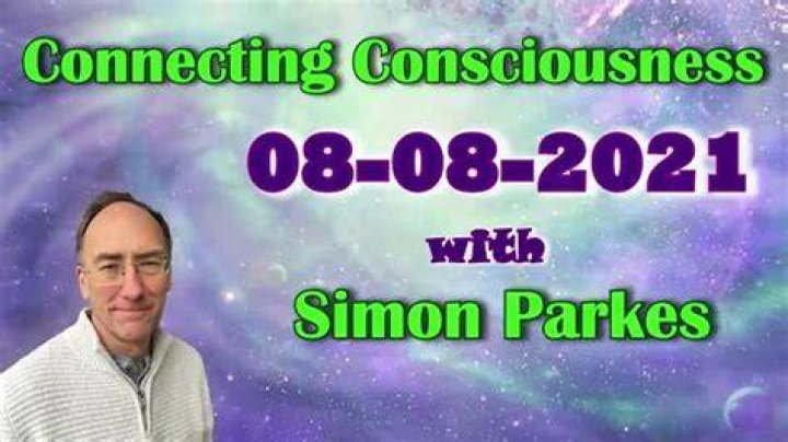 Who Is Simon Parkes On Youtube? Age, Wiki, Biography Connecting Consciousness Wiki, Bio